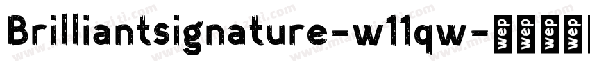 Brilliantsignature-w11qw字体转换