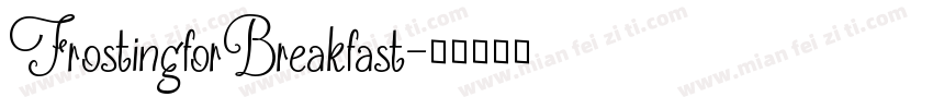 FrostingforBreakfast字体转换