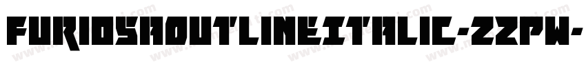 FuriosaOutlineItalic-zZPw字体转换