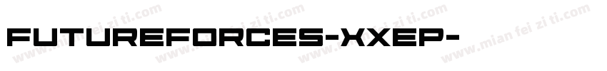 FutureForces-XxeP字体转换