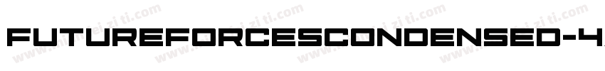 FutureForcesCondensed-4AMl字体转换