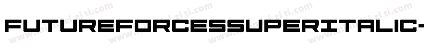 FutureForcesSuperItalic-qPDr字体转换