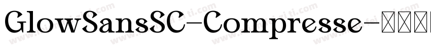 GlowSansSC-Compresse字体转换