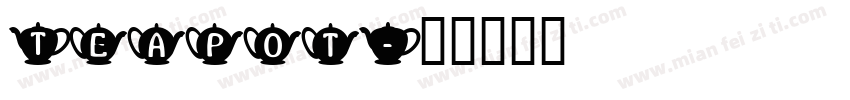 Teapot字体转换