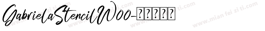 GabrielaStencilW00字体转换