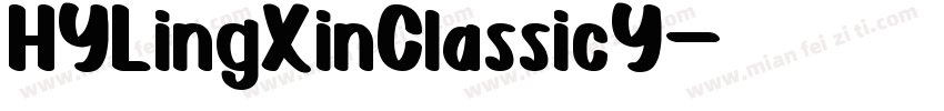 HYLingXinClassicY字体转换
