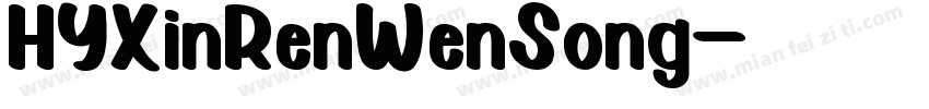 HYXinRenWenSong字体转换