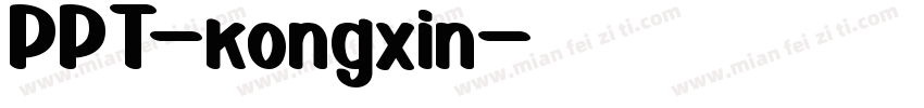 PPT-kongxin字体转换