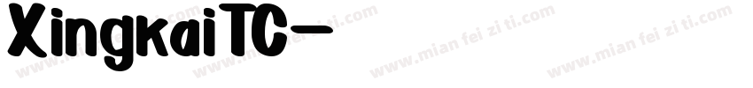 XingkaiTC字体转换