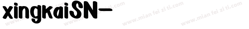 xingkaiSN字体转换