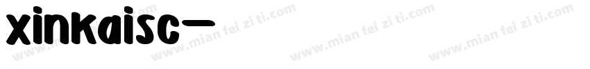 xinkaisc字体转换
