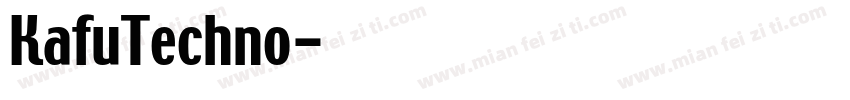 KafuTechno字体转换