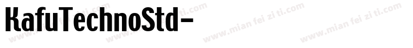 KafuTechnoStd字体转换