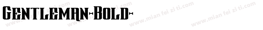 Gentleman-Bold字体转换