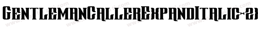 GentlemanCallerExpandItalic-2x0W字体转换