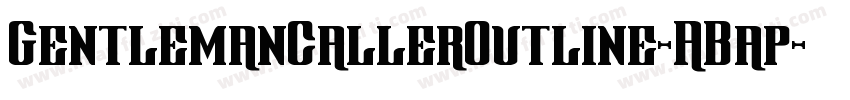 GentlemanCallerOutline-ABap字体转换