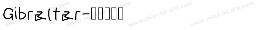 Gibraltar字体转换