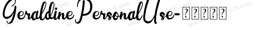 GeraldinePersonalUse字体转换