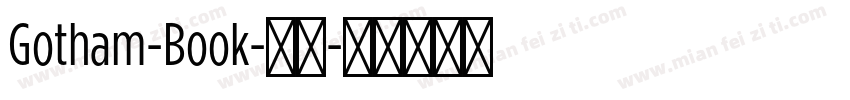 Gotham-Book-粗体字体转换