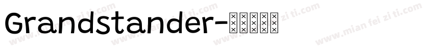 Grandstander字体转换