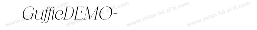 英文GuffieDEMO字体转换