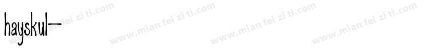 hayskul字体转换
