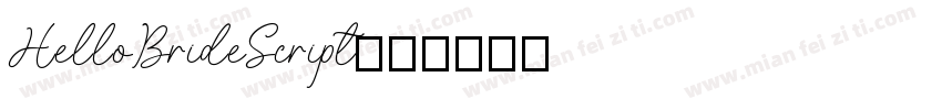 HelloBrideScript字体转换