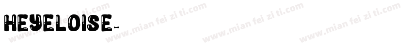 heyeloise字体转换