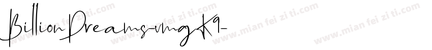 BillionDreams-vmgK9字体转换