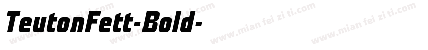 TeutonFett-Bold字体转换