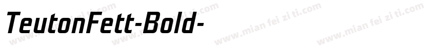 TeutonFett-Bold字体转换