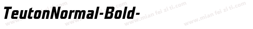 TeutonNormal-Bold字体转换