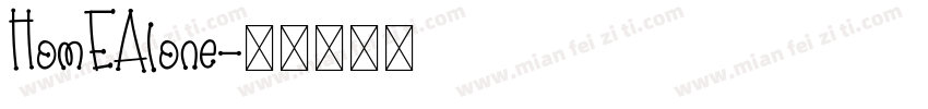 HomEAlone字体转换