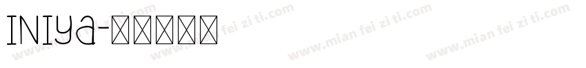 Iniya字体转换
