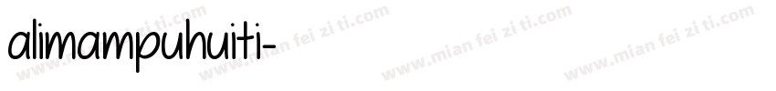 alimampuhuiti字体转换