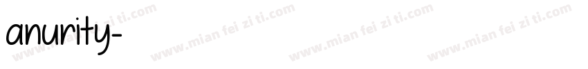 anurity字体转换