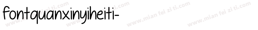 fontquanxinyiheiti字体转换