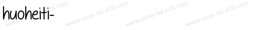 huoheiti字体转换