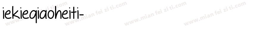 iekieqiaoheiti字体转换