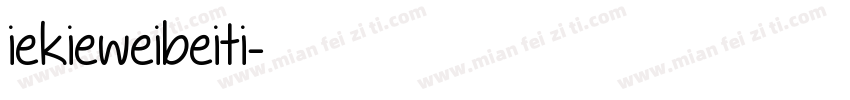 iekieweibeiti字体转换