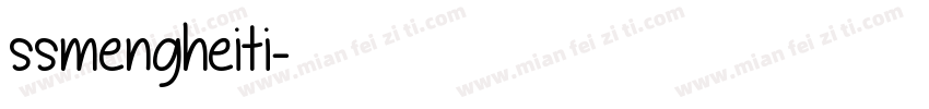 ssmengheiti字体转换