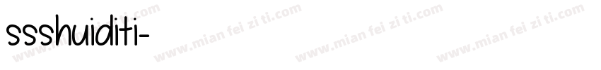 ssshuiditi字体转换