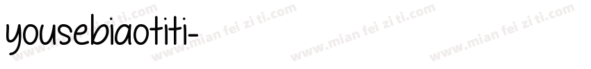 yousebiaotiti字体转换