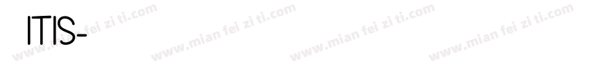 英文ITIS字体转换
