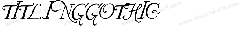 titlinggothic字体转换