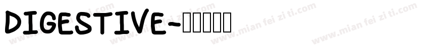 DIGESTIVE字体转换