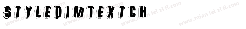 StyleDimTextCH字体转换