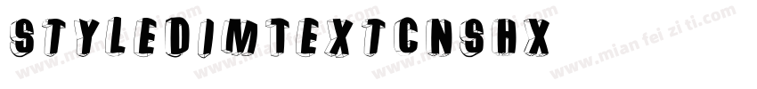 StyleDimTextCNSHX字体转换
