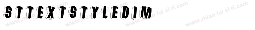 sttextstyledim字体转换