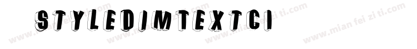 赫思StyleDimTextCI字体转换